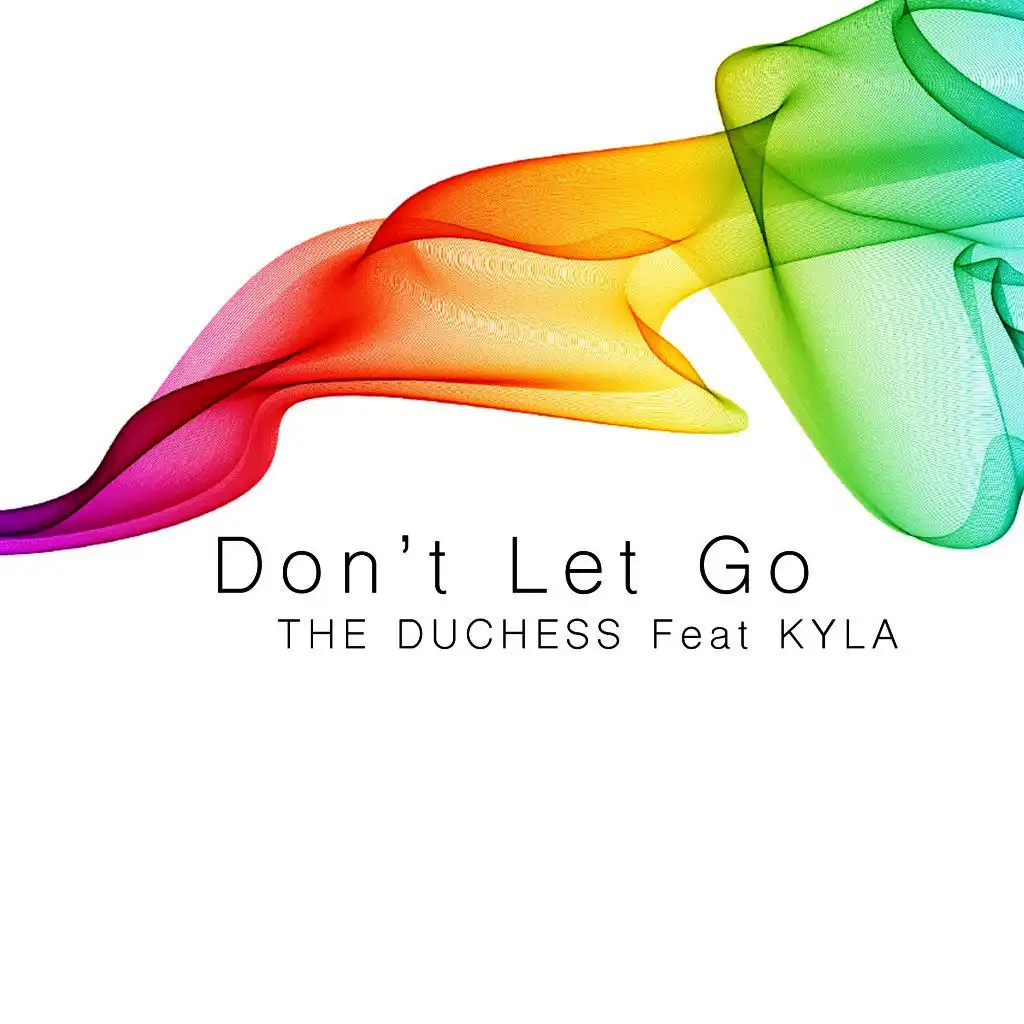 Don't Let Go (ft. Kyla)