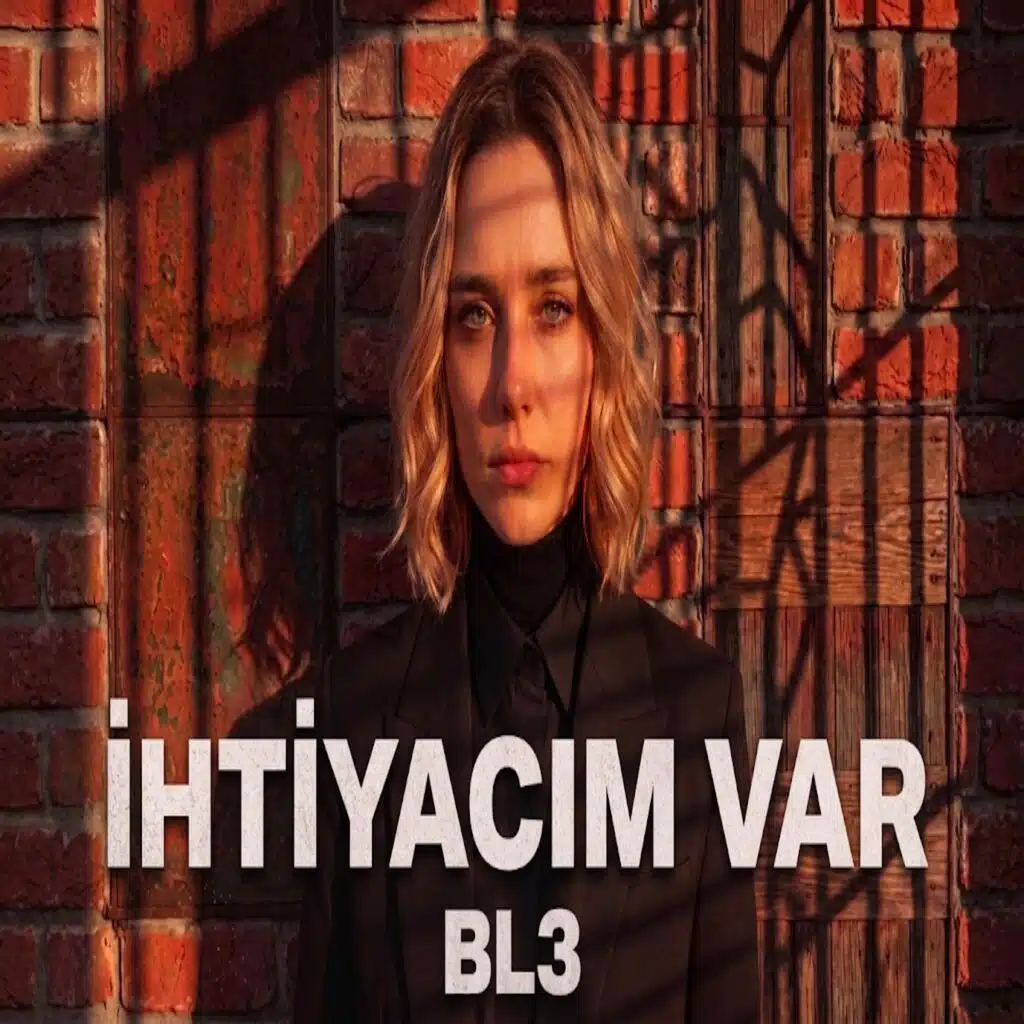 İHTİYACIM VAR