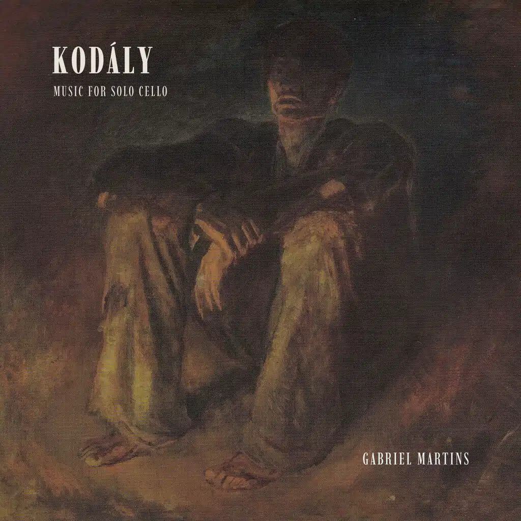 Kodály: Music for Solo Cello