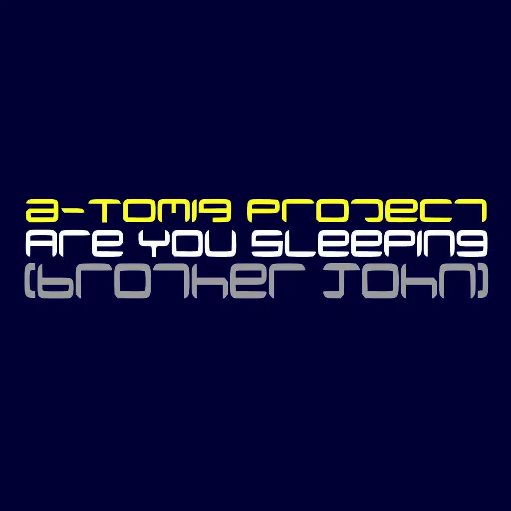 Are You Sleeping (Brother John)