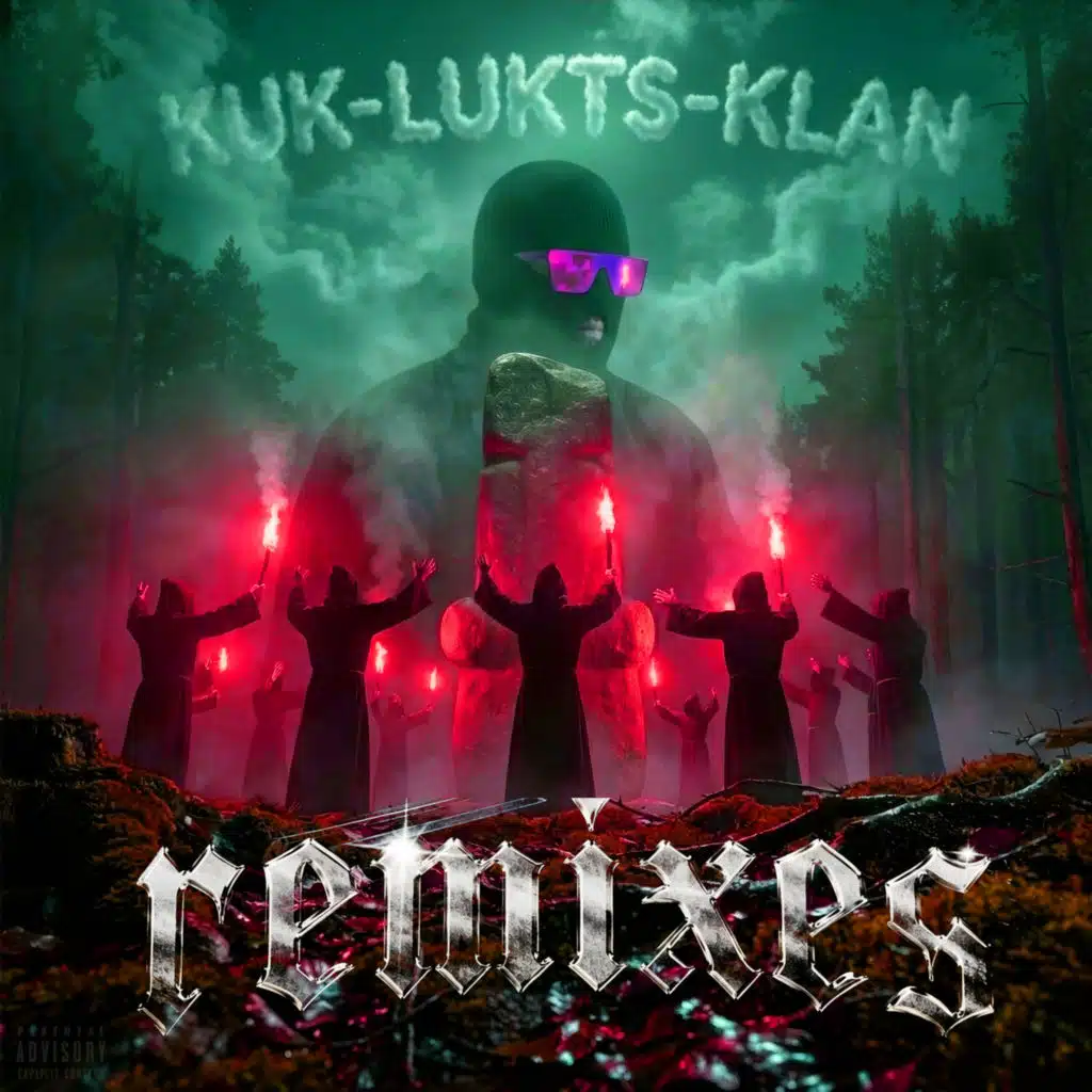 KUK-LUKTS-KLAN (REMIXES)