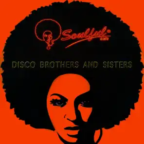 Disco Brothers & Sisters