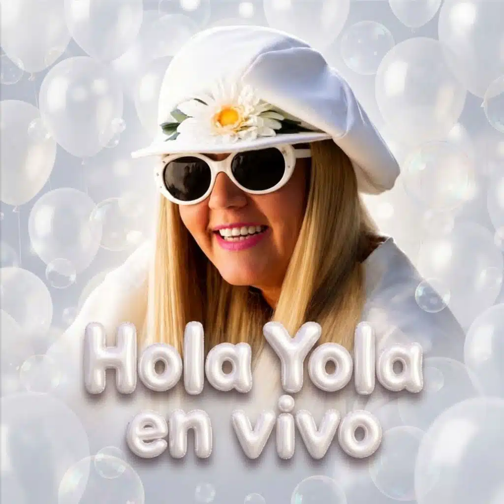 Hola Yola (en vivo)