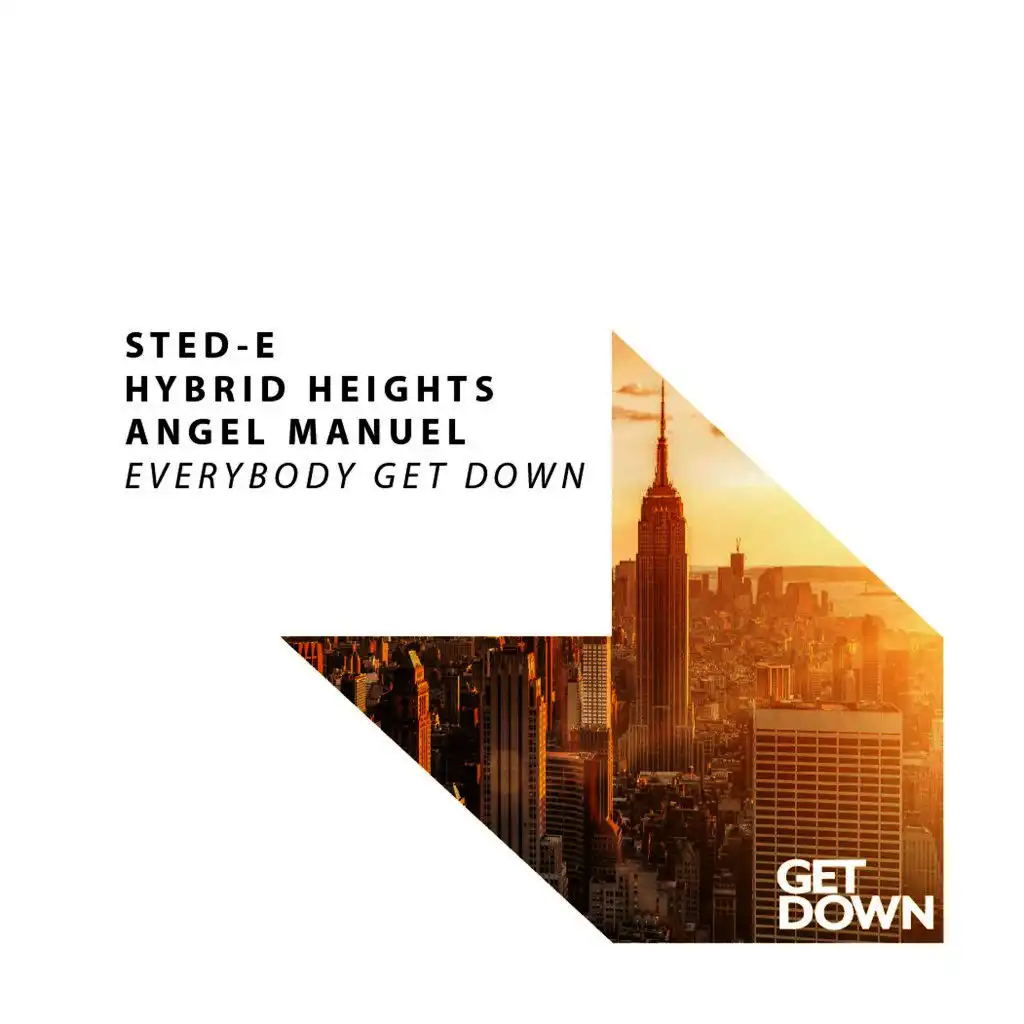 Sted-E & Hybrid Heights & Angel Manuel