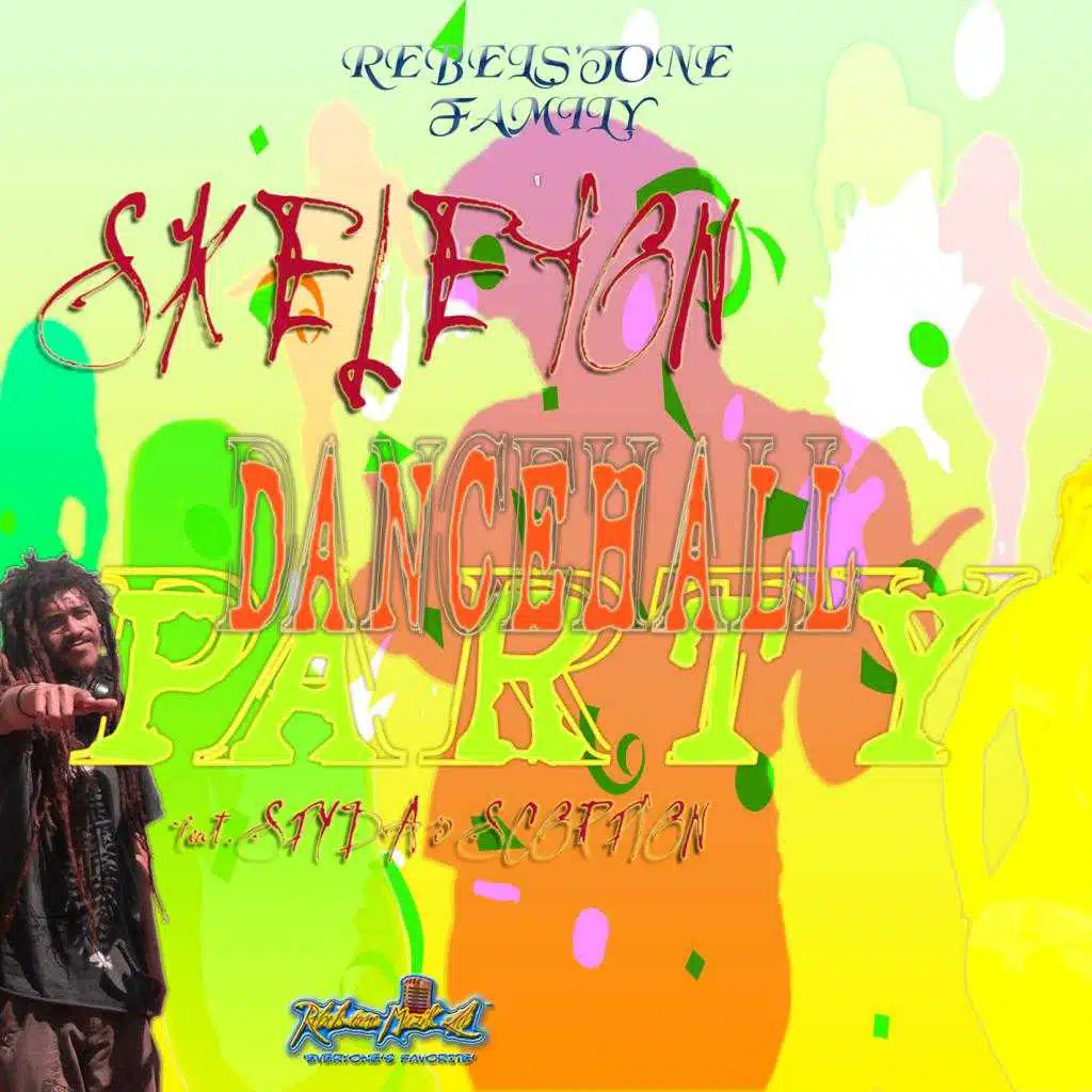 Skeleton_Dancehall Party  [THE ENCOUNTER RIDDIM] (feat. Spyda Stringz & Scorpion Da Student)