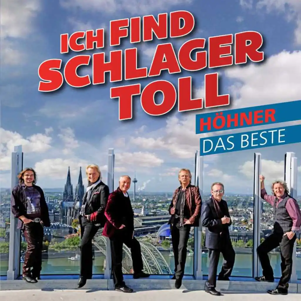 Ich find Schlager toll - Das Beste