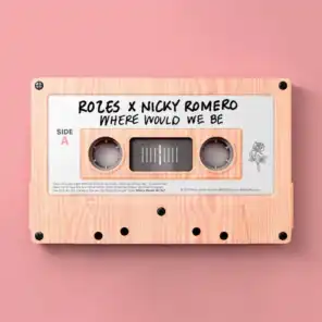 Nicky Romero & ROZES