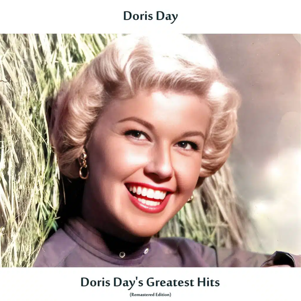 Doris Day's Greatest Hits (Remastered Edition)