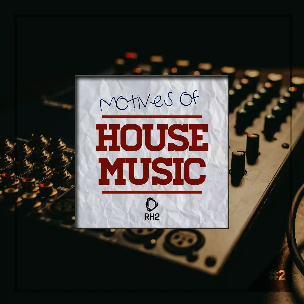 Motives of House Music, Vol. 2