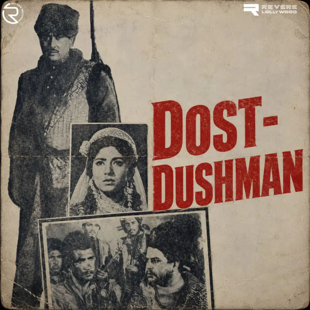 Dost Dushman (Original Motion Picture Soundtrack)