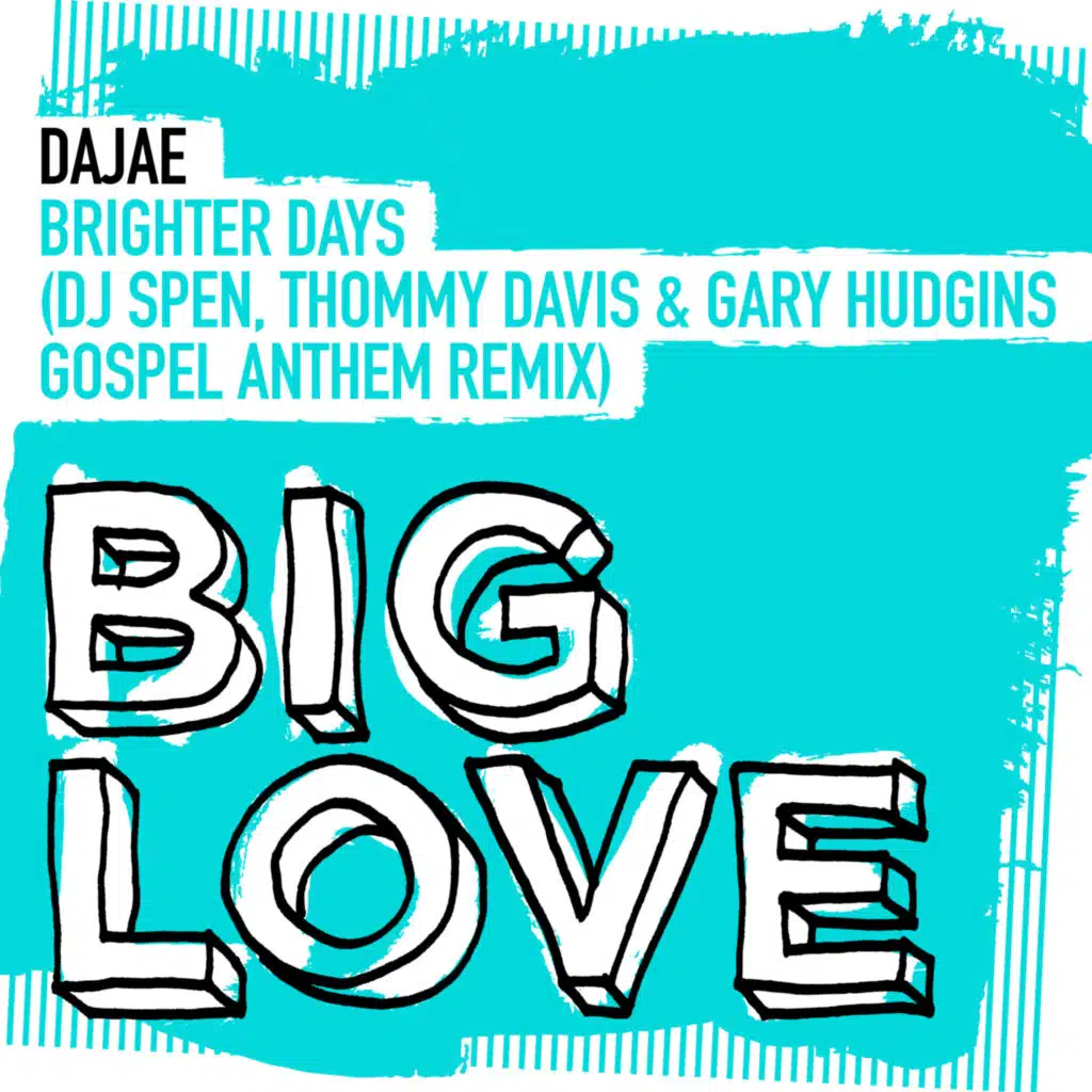 Brighter Days (DJ Spen, Thommy Davis & Gary Hudgins Gospel Anthem Extended Remix)