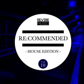 Re:Commended - House Edition, Vol. 10
