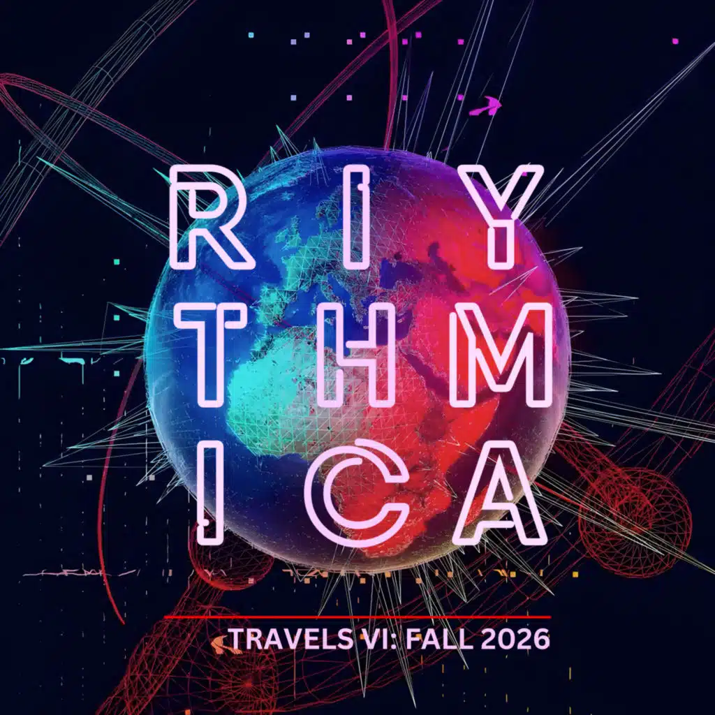 Riythmica Travels VI: Fall 2026