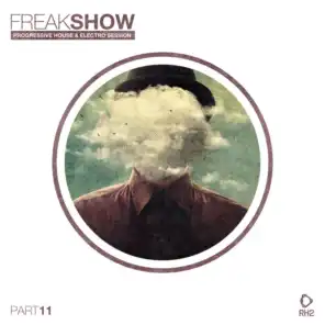 Freak Show, Vol. 11 - Progressive House & Electro Session