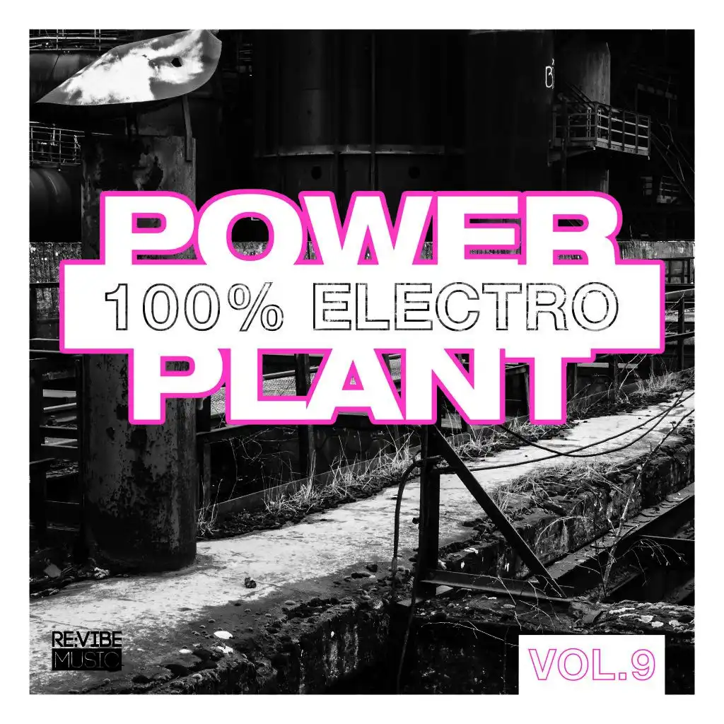 Power Plant - 100% Electro, Vol. 9