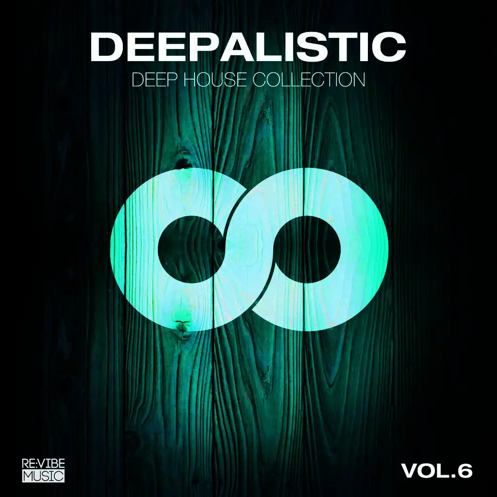 Deepalistic - Deep House Collection, Vol. 6