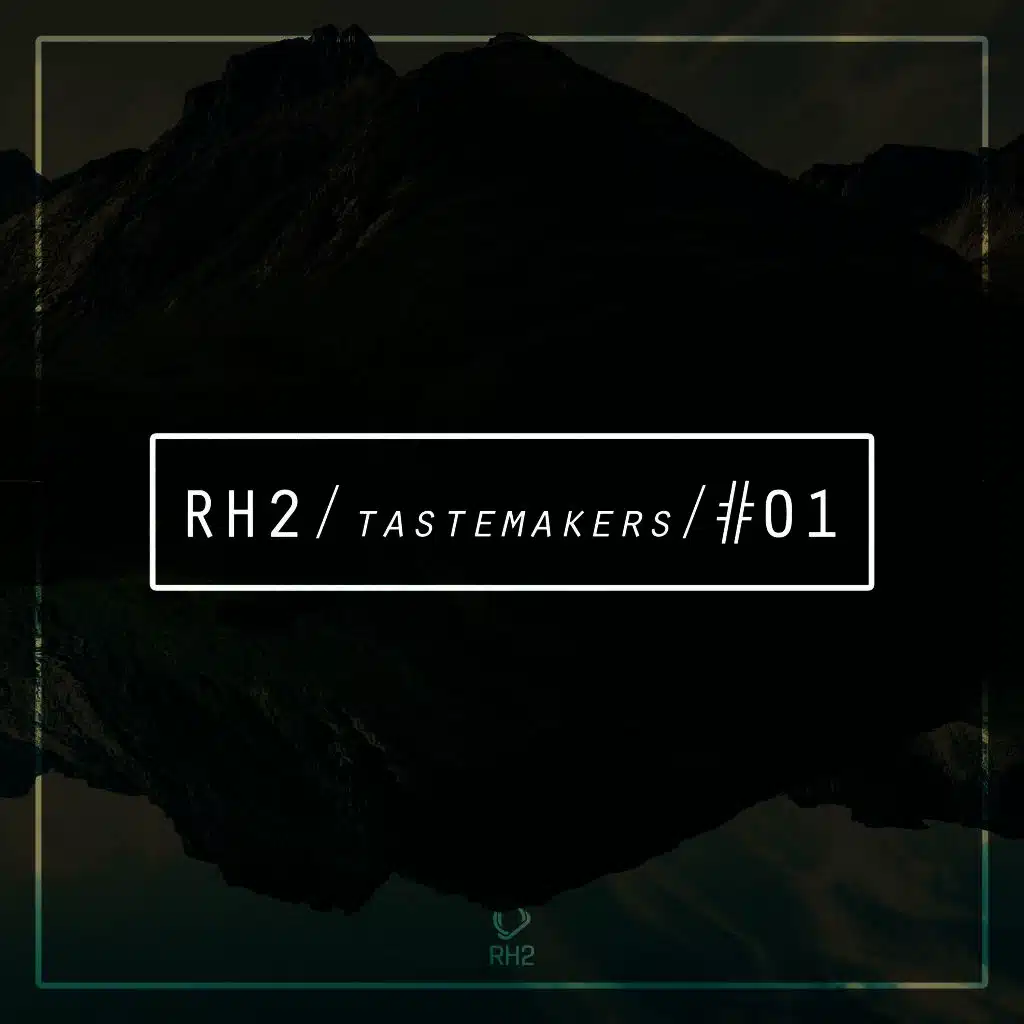 Rh2 Tastemakers #01