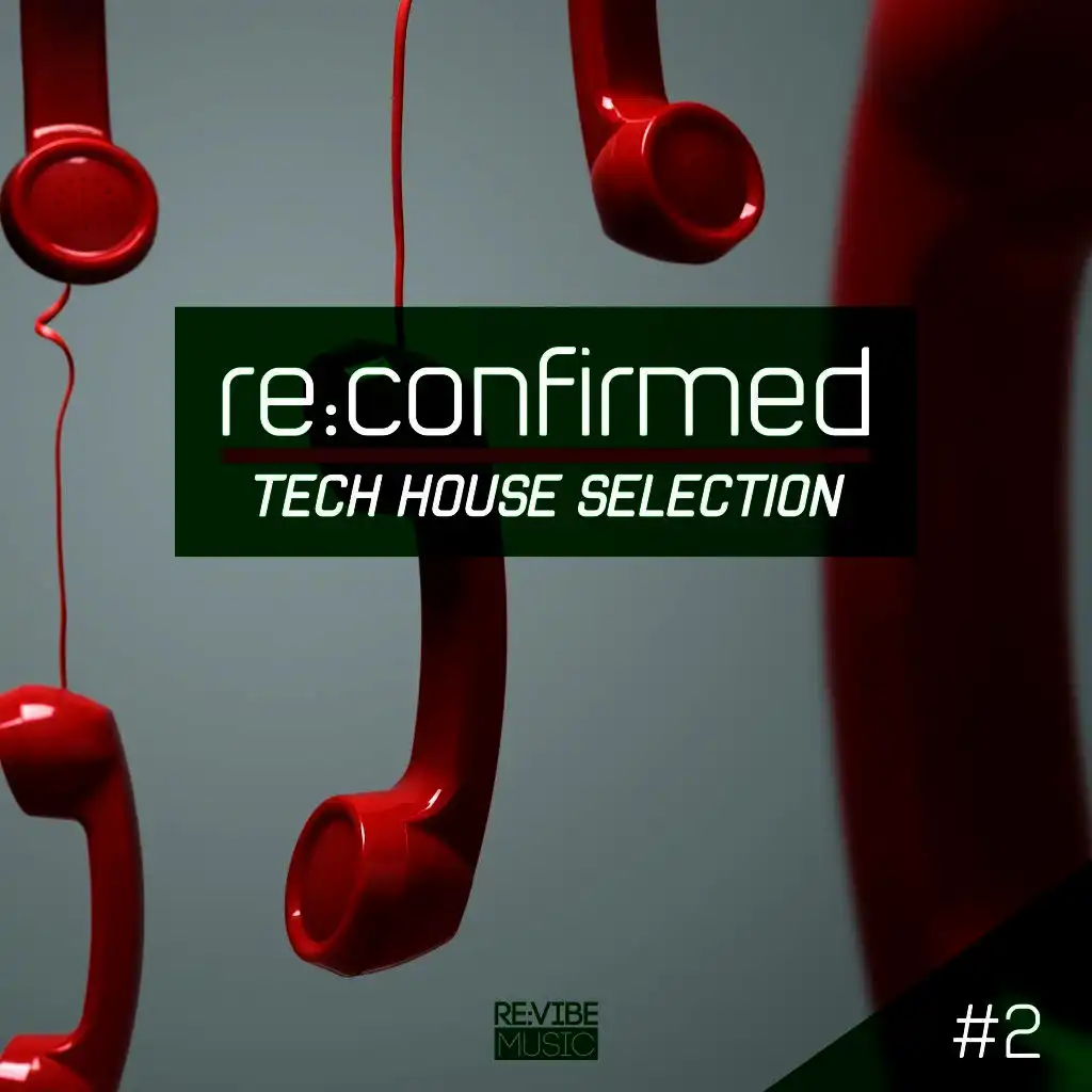 Re:Confirmed - Tech House Selection, Vol. 2