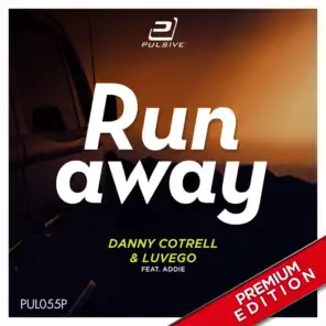 Runaway (Lenny Loony Radio Edit) [ft. Luvego & Addie]
