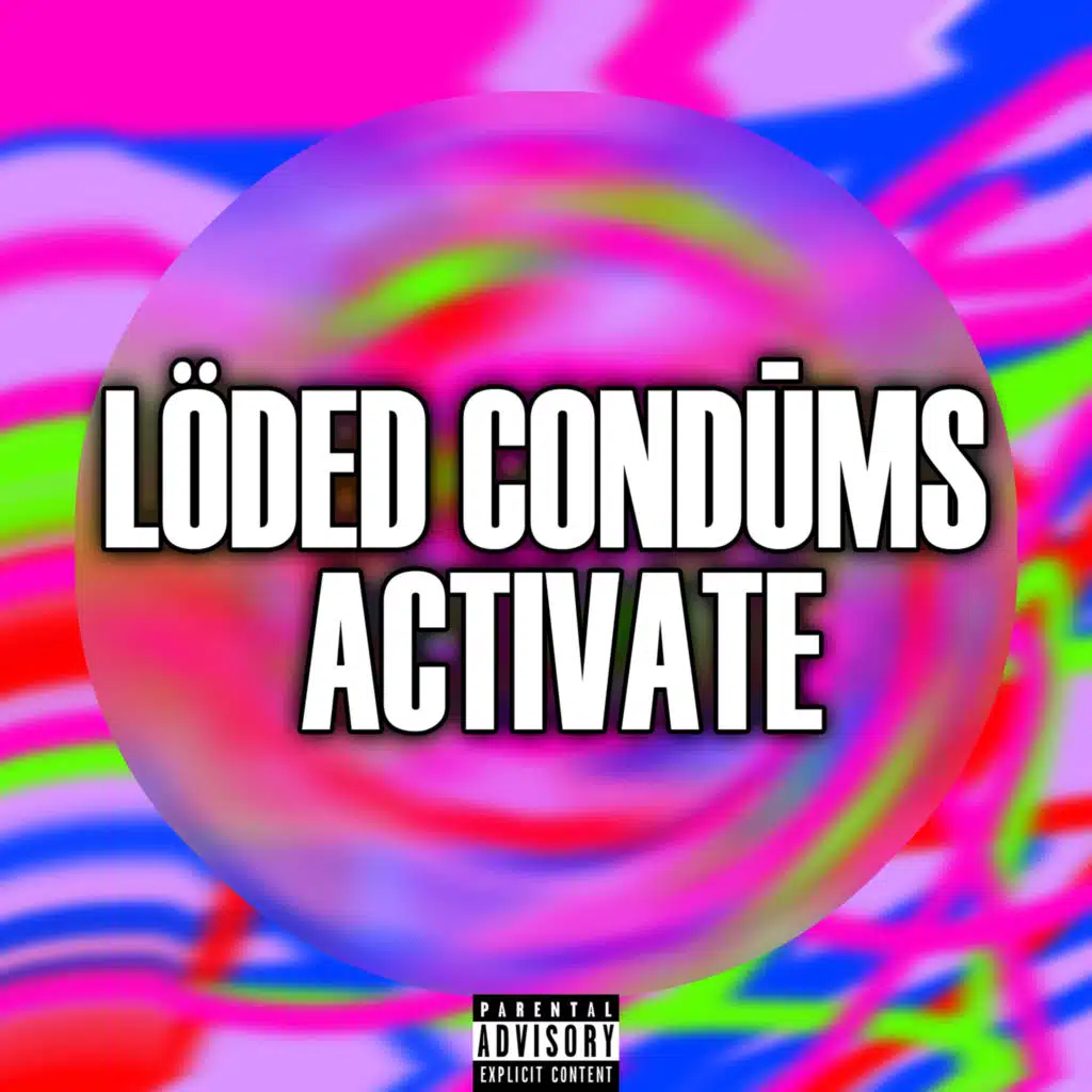 Löded Condūms Activate