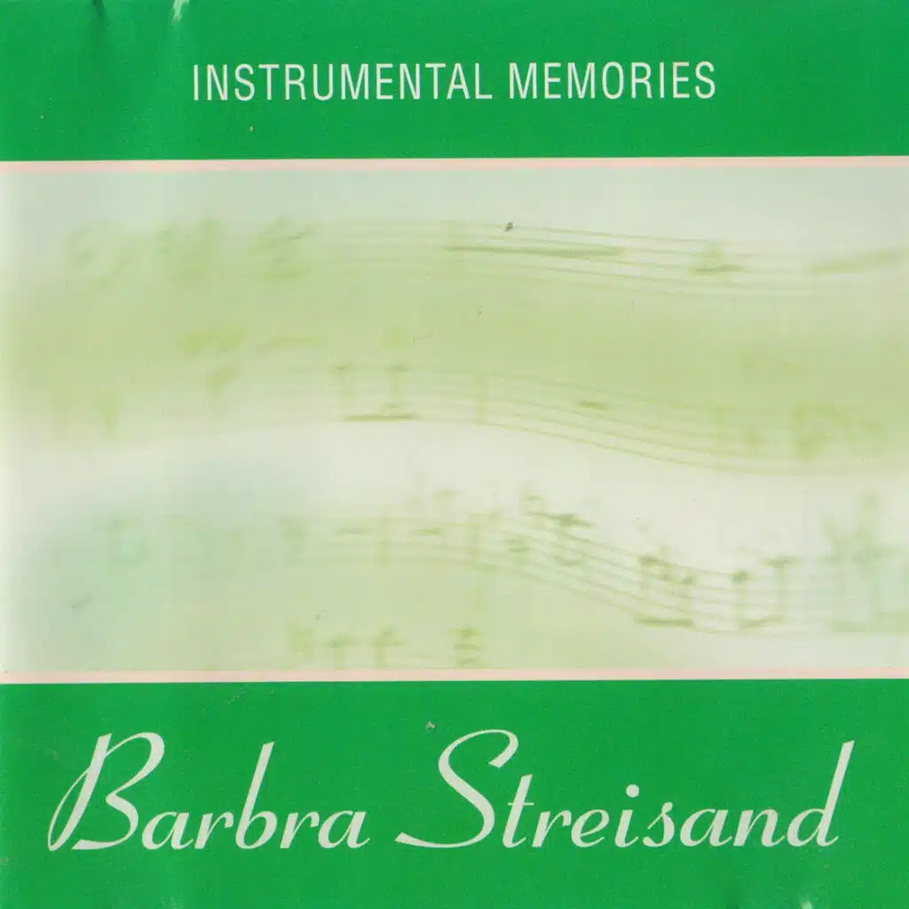 Instrumental Memories: Barbra Streisand