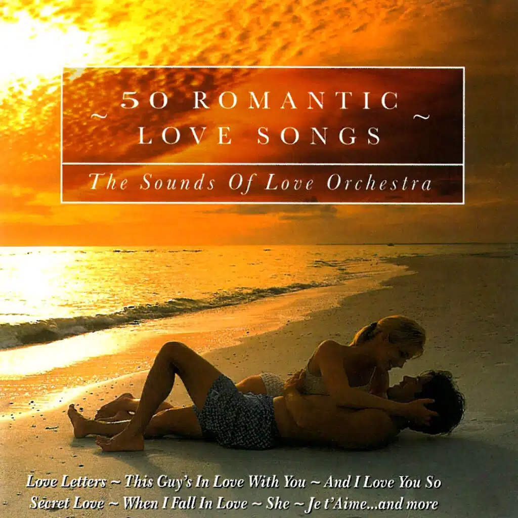 50 Romantic Love Songs