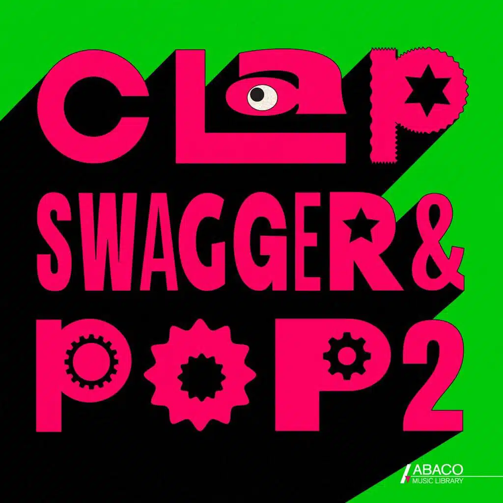 Clap, Swagger & Pop 2