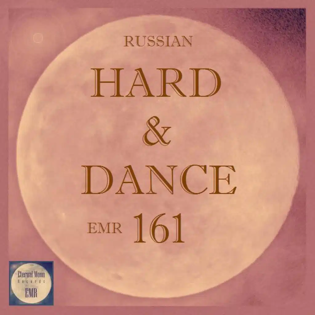 Russian Hard & Dance EMR, Vol. 161