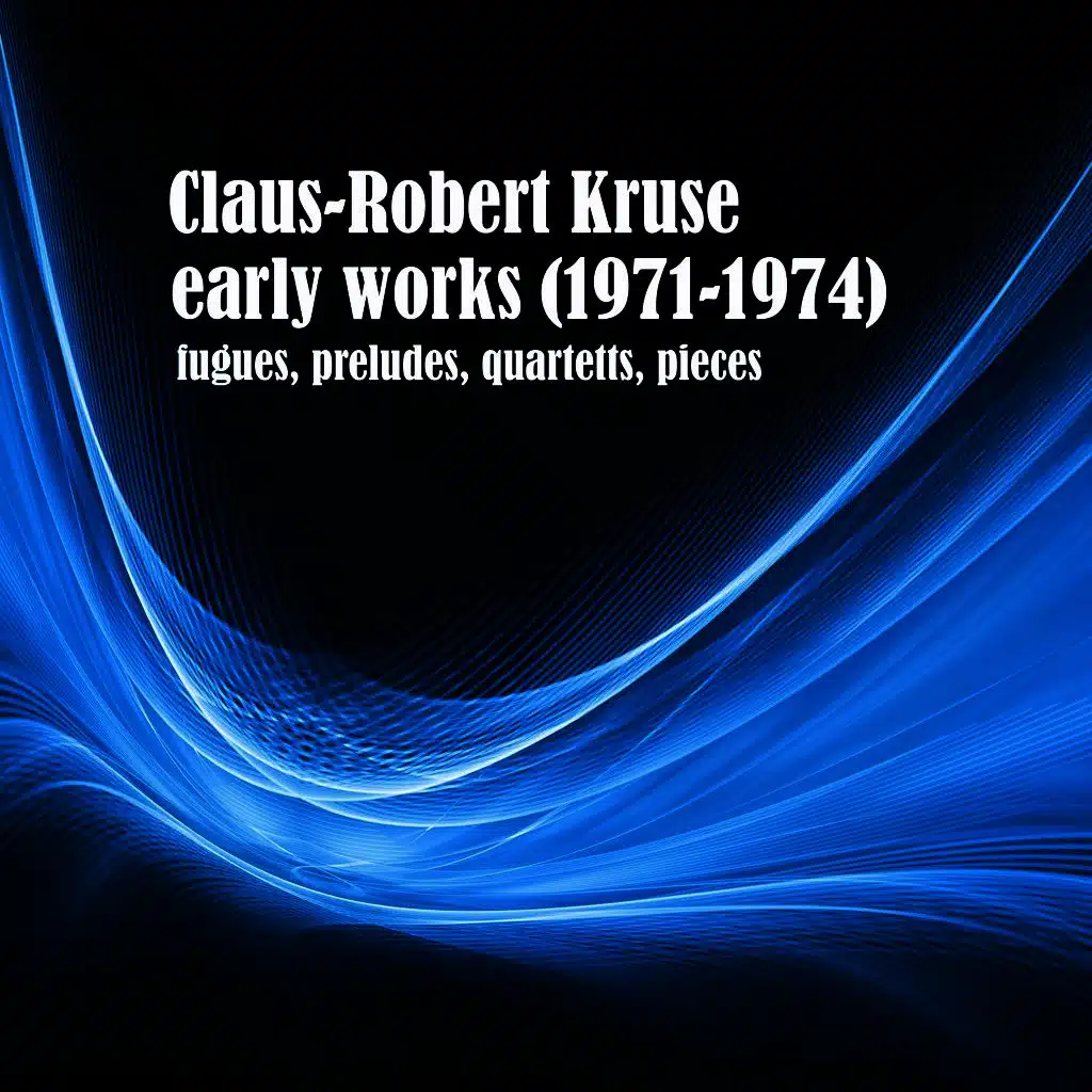 Early Works (1971-1974)
