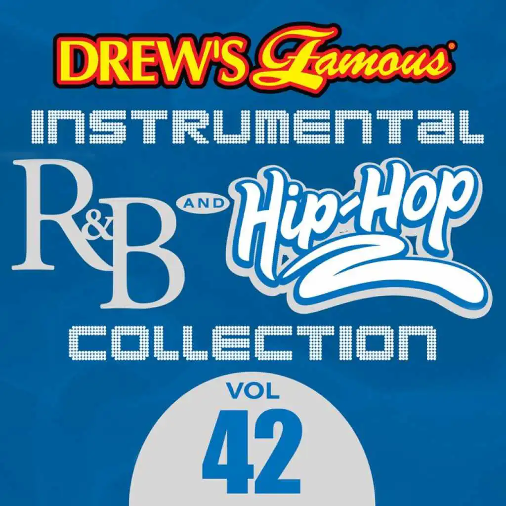 Drew's Famous Instrumental R&B And Hip-Hop Collection (Vol. 42)