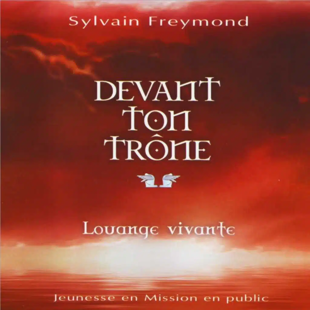 Devant ton trône (Enregistrement public)