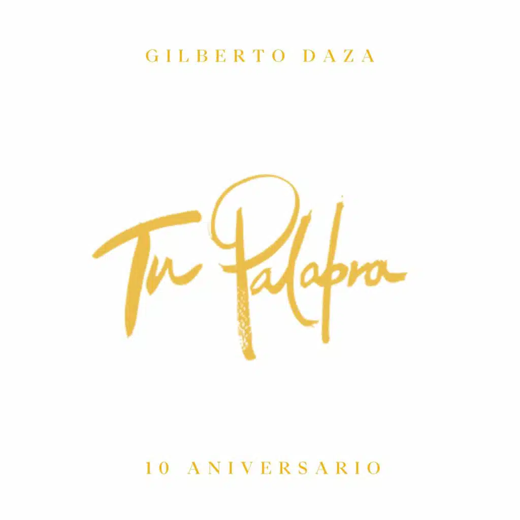 Tu Palabra (10 Aniversario)