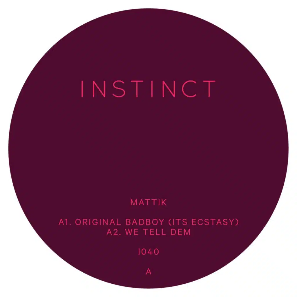 Original Badboy (It's Ecstasy)