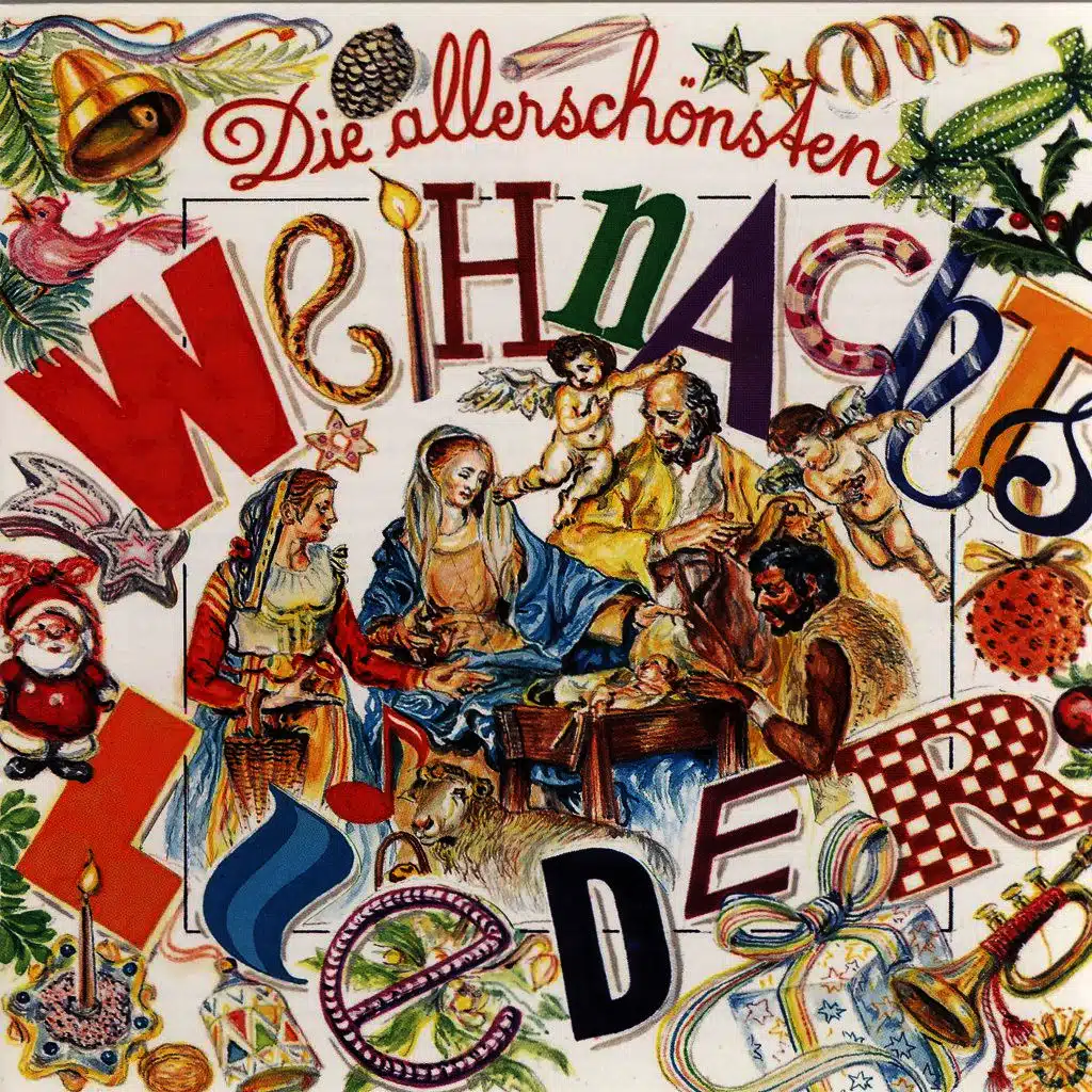 Die allerschönsten Weihnachtslieder
