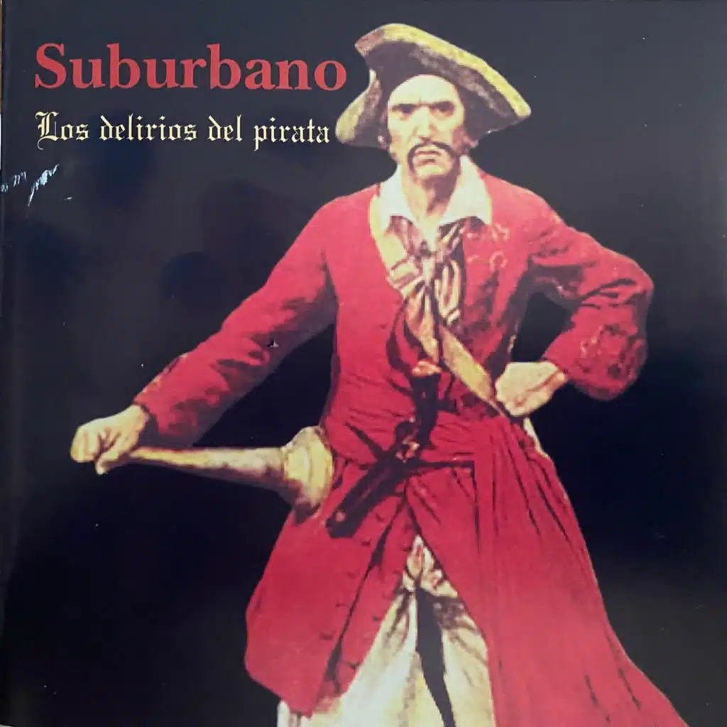 Los Delirios del Pirata