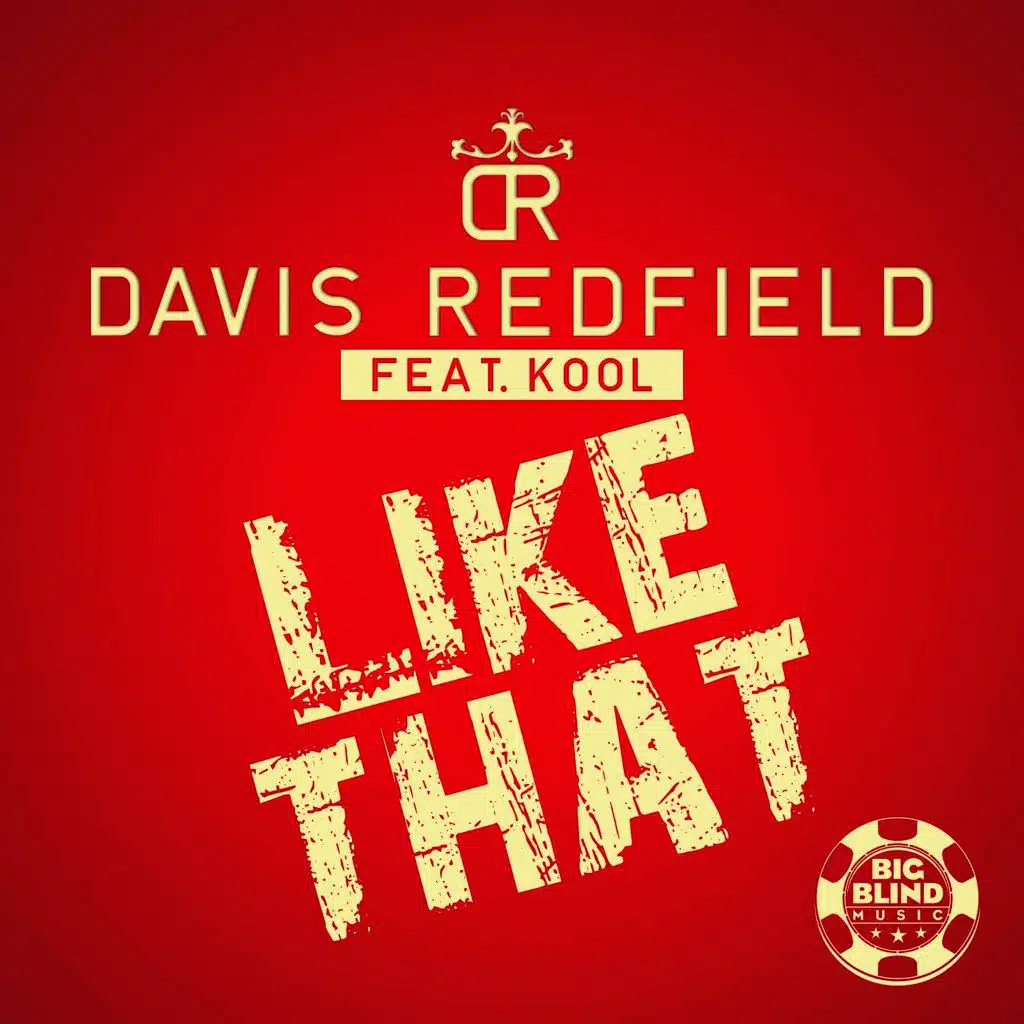 Like That (Radio Edit) [ft. Kool]