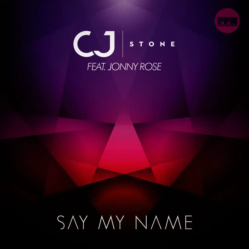 Say My Name (Extended Mix) [ft. Jonny Rose]