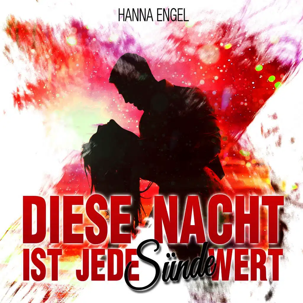 Diese Nacht ist jede Sünde wert