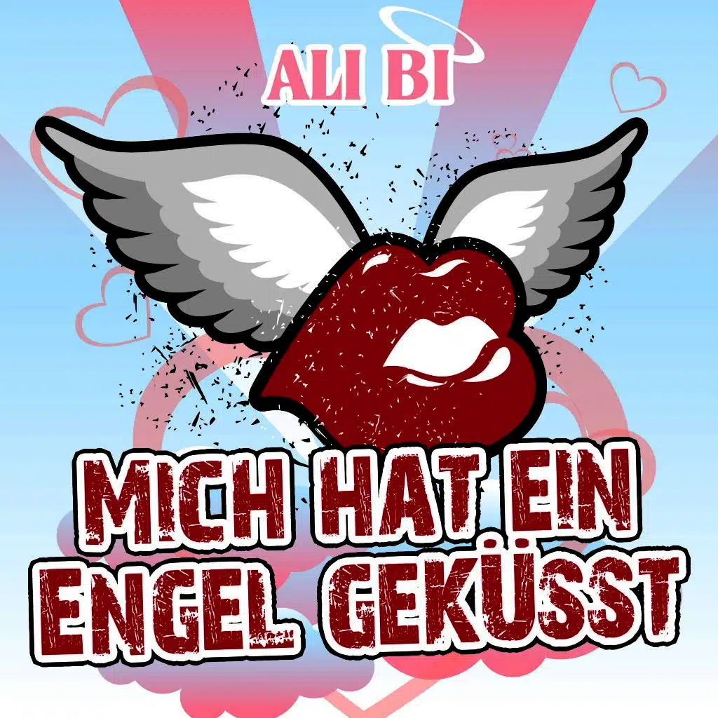 Mich hat ein Engel geküsst