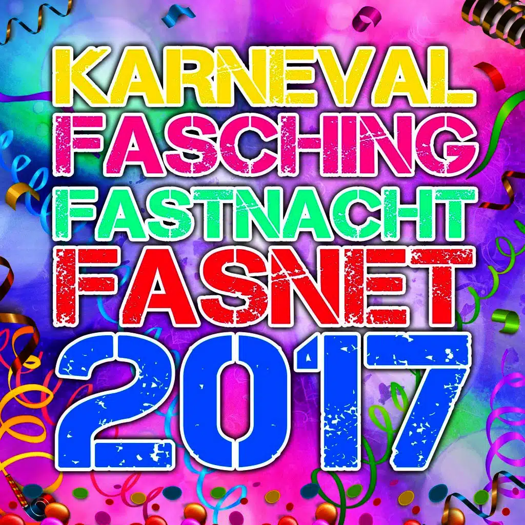 Karneval Fasching Fastnacht Fasnet 2017
