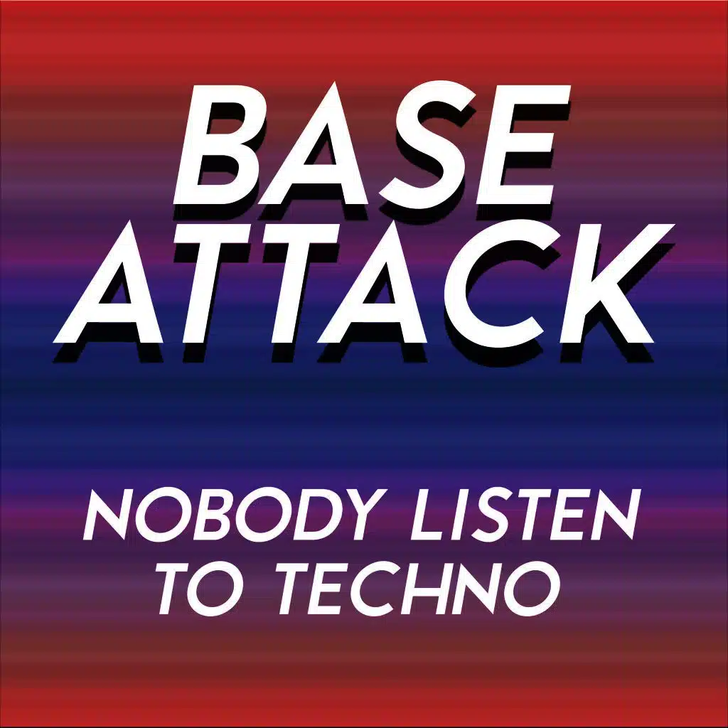 Nobody Listen to Techno