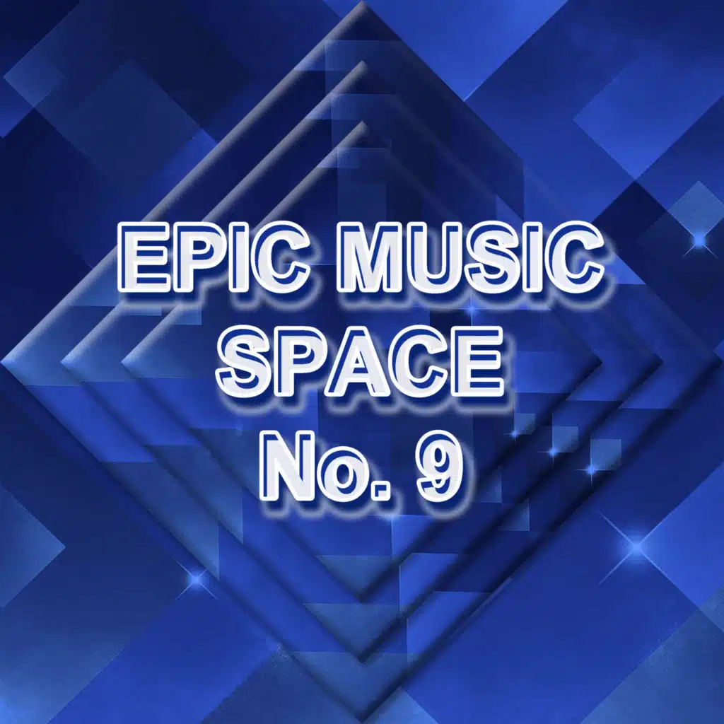 Epic music space No.9