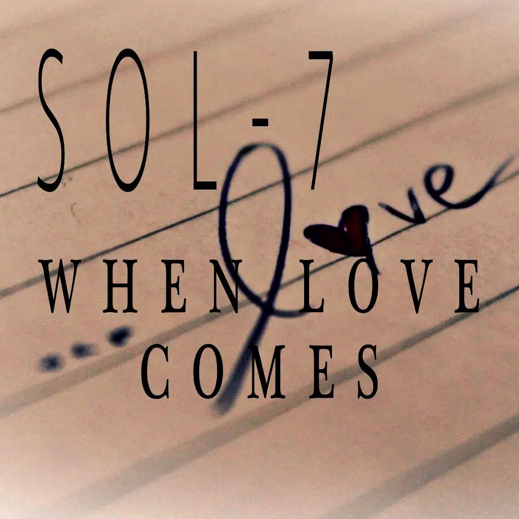 When Love Comes