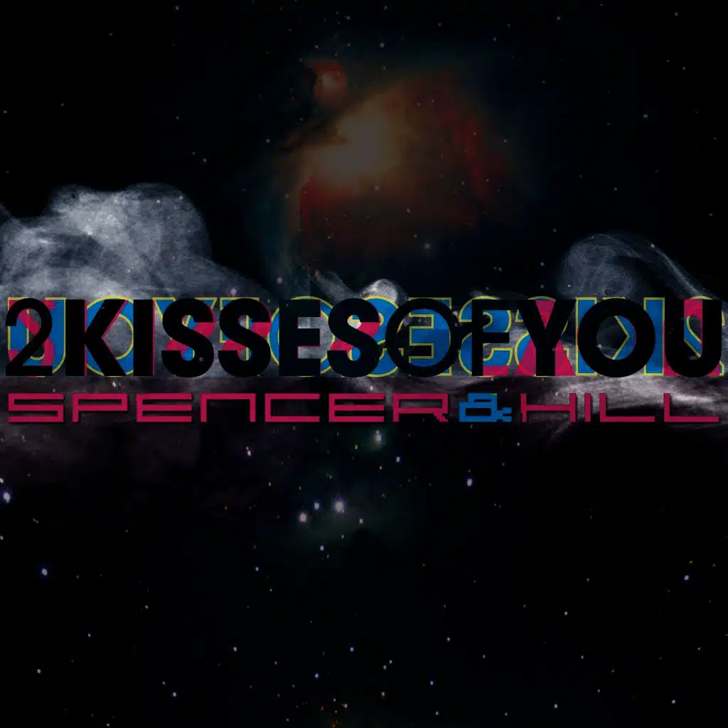 2 Kisses of You (Radio Edit)