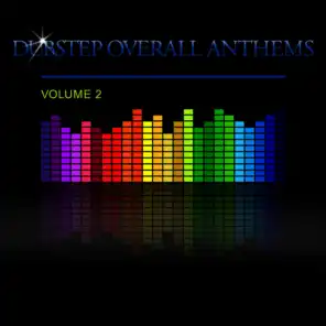 Dubstep Overall Anthems, Vol. 2