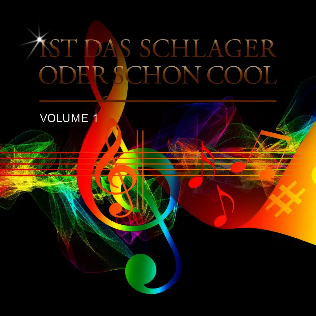 Ist Das Schlager Oder Schon Cool, Vol. 1