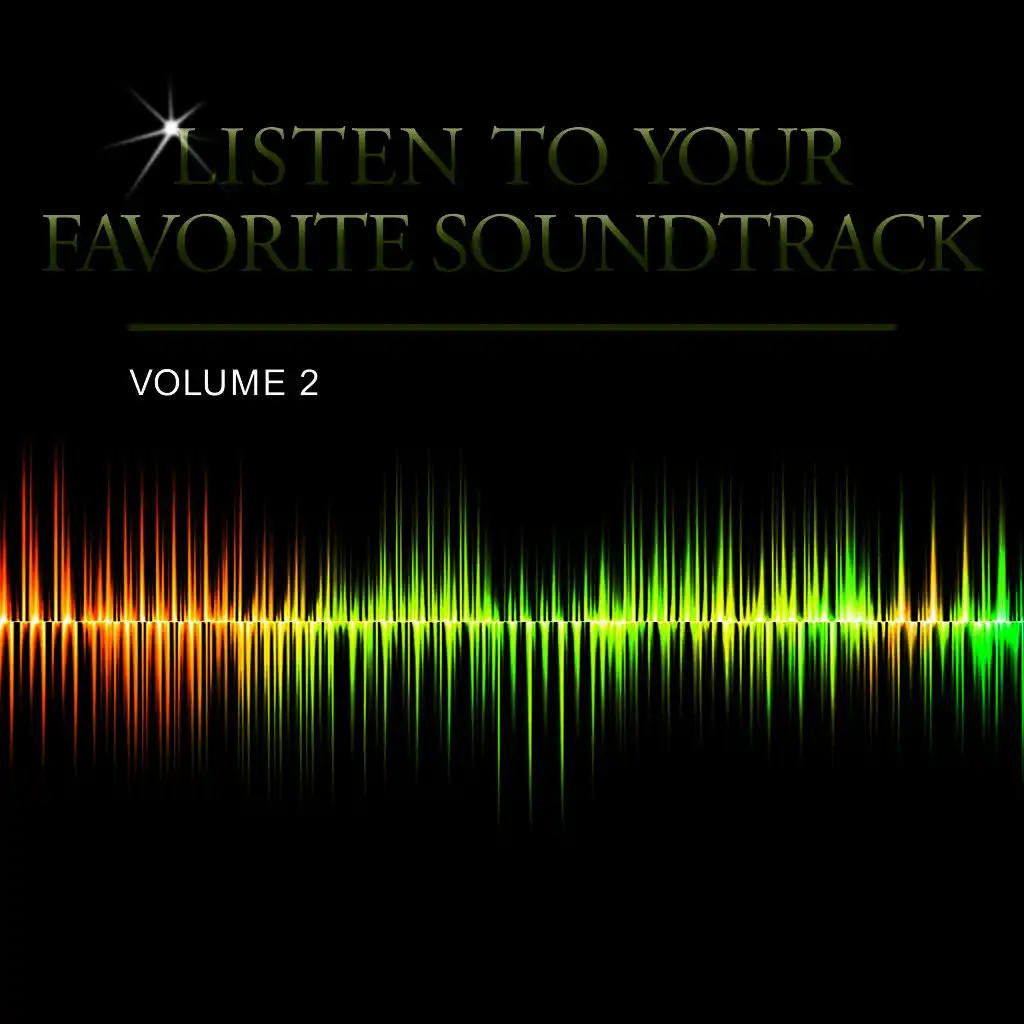 Listen to Your Favorite Soundtrack, Vol. 2