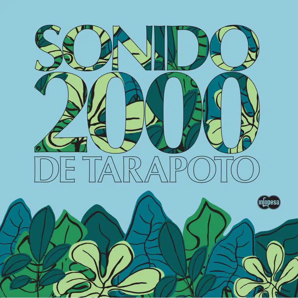 Sonido 2000 de Tarapoto