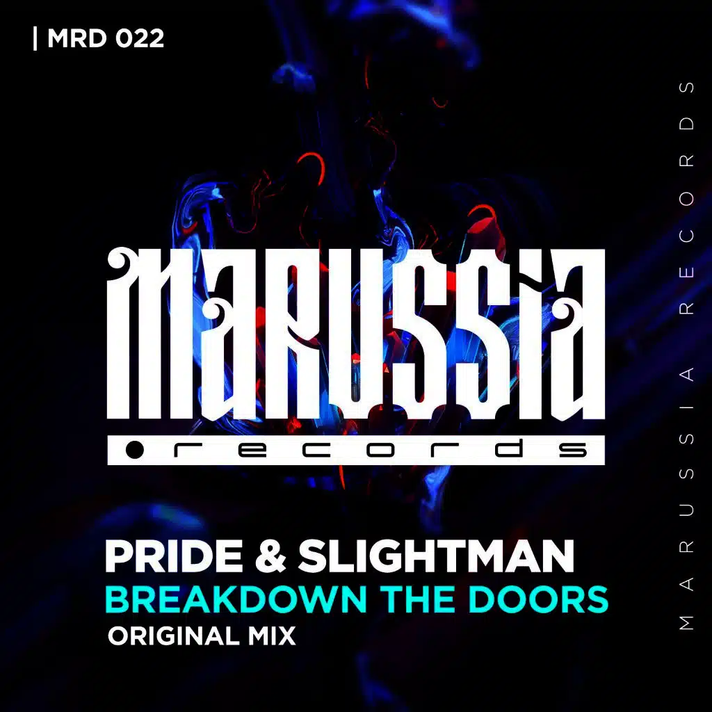 Breakdown the Doors (Radio Edit) [ft. Slightman]