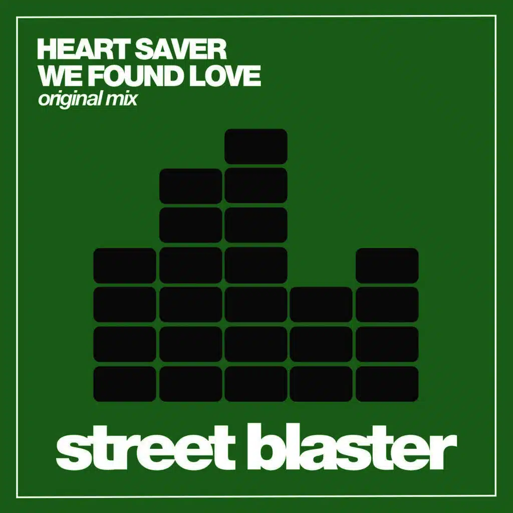 We Found Love
